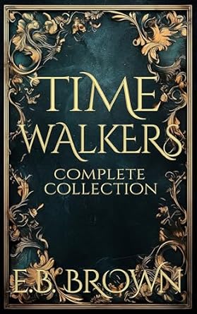 Time Walker Complete Collection